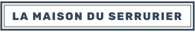 La Maison du Serrurier